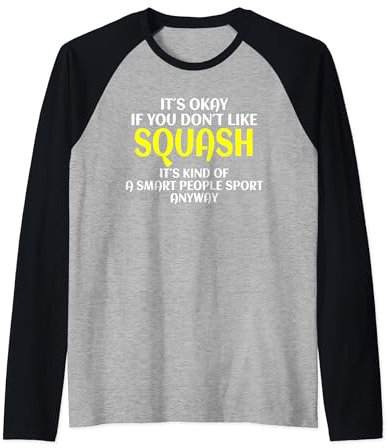 Squash Trainer Lustiger Squash Spruch Squash Spieler Raglan