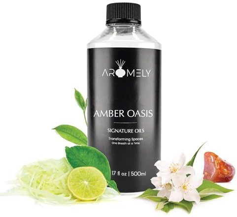 Aromely Diffuser Oil Amber Oasis a Sophisticated Blend of Green Tea, Orange, Lemon Zest, Lemongrass, Jasmine, Lily, Amber and Musk Creating an Exquisite Fragrance for Scent Diffusers - 500ml