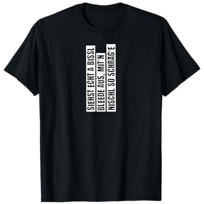 German Saxony fun: you look bit silly with that slanted head T-Shirt