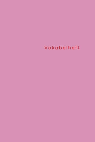 Vokabelheft: 3 Spalten, A5, 105 Seiten mit Lernkontrolle