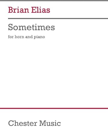 Sometimes: For Horn and Piano