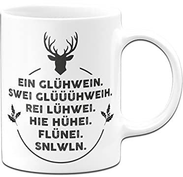 Tassenbrennerei Original - Tasse mit Spruch Ein Glühwein, swei Glüüüühwein, Rei Lühwei - Kaffeetasse lustig - Weihnachtstasse (Weiß)