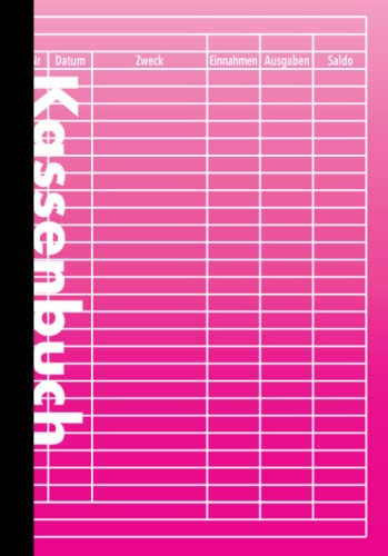 Kassenbuch - Einfach Rosa: 110 Seiten | DIN A5 | Einnahmen-Ausgaben Buch ( Softcover )