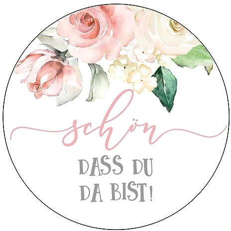 Schokoladenseite 48 x Aufkleber Schön dass du da bist - 40 mm, Design Roses 184401, Sticker geeignet für Hochzeit Gastgeschenk Taufe Kommunion Geburtstag Feste Geschenke