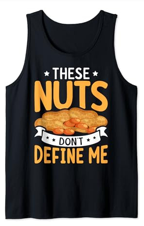 Nuts Don't Define Me Peanut Allergy Nut Allergy Allergic Tank Top