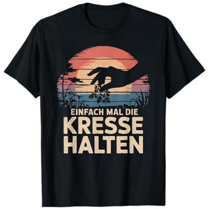 Einfach Mal Die Kresse Halten Hobbygärtner Blumen T-Shirt
