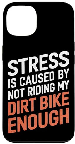 Le stress est causé par le fait de ne pas rouler assez sur ma moto tout-terrain Coque pour iPhone 13