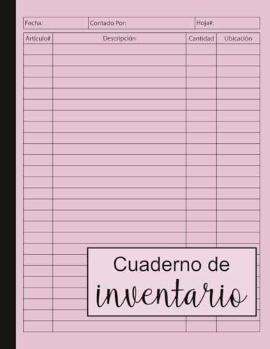 Cuaderno de Inventario: Libro De Registro De Memoria Para Pequeñas Empresas Y Proyectos Personales | Planificador Y Rastreador De Suministros