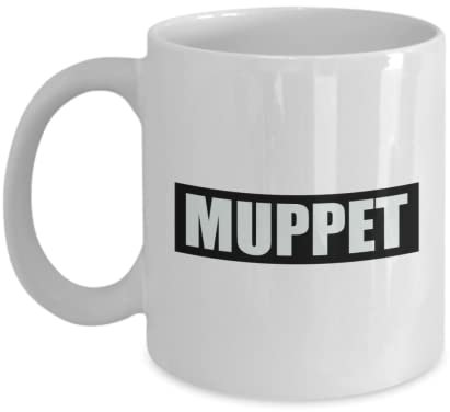 Muppet Slang Word Funny Novelty Gift Mug White 11oz