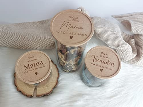 Vorratsglas - Glück ist eine Mama/Opa/Papa/Schwester/Hebamme wie dich zu haben! Holzdeckel mit Gravur | Personalisierung | Geschenk