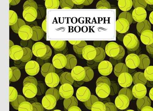 Autograph Book: Tennis Cover | Memory Book, Signature Celebrity Memorabilia Album Gift, Size 8.25 x 6 By Valerie Fitzgerald