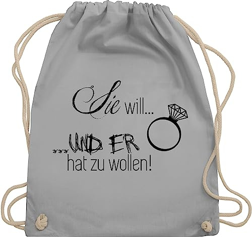 Shirtracer Turnbeutel Rucksack - JGA Junggesellenabschied Frauen - Sie will und er hat zu wollen - Unisize - Hellgrau - brauttaschen bachelorette party ja juterucksäcke junggesellinnenabschied outfit