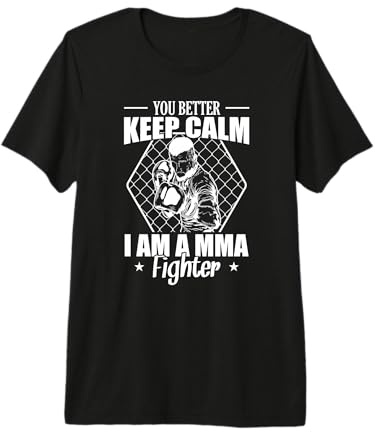 Bleib Lieber ruhig, ich Bin EIN MMA-Kämpfer Premium T-Shirt
