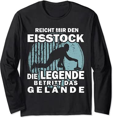 Reicht mir den Eisstock Stockschützen Langarmshirt