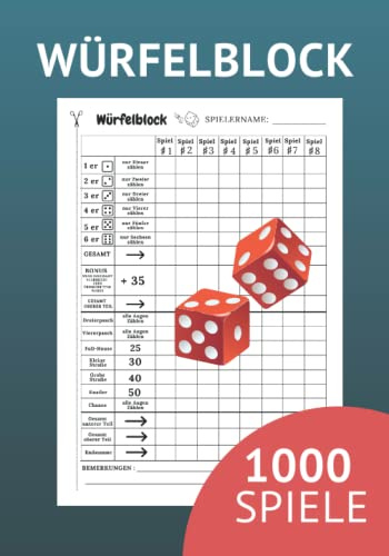 Würfelspiel Gewinnblatt: Würfelblock XXL für + 1000 Spiele: Würfelblock | Spielblatt | Spielblock | Ersatzblock | Familienspiele | Urlaubsspie l 130 Seiten.