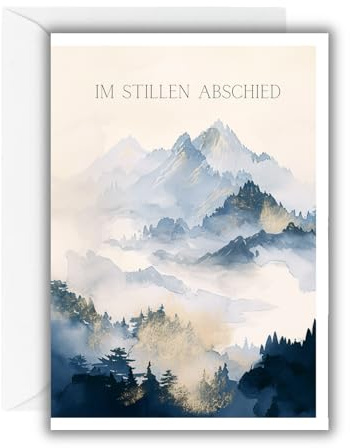 WBdesignz Trauerkarte „Im stillen Abschied“ mit weißem Umschlag – edle Beileidskarte mit Berg-Aquarell Motiv – Beerdigung – Kondolenzkarte für Anteilnahme, Erinnerung & letzte Grüße (DIN A6)