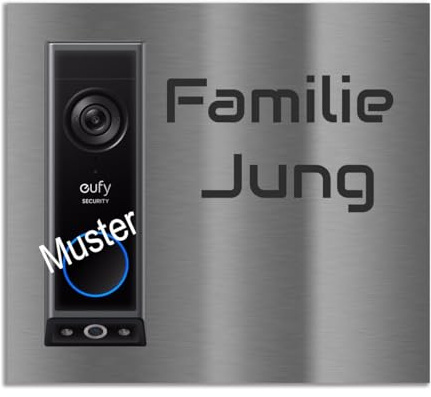 Jung Edelstahl Design Türschild für Eufy E340 aus V2A Edelstahl - Klingelschild 18x20 cm oder 22x10 cm Haustürschild mit Namen personalisierbar (Edelstahl, 18x20 cm)