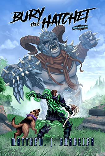 Bury The Hatchet (EDGE Force Book 3)