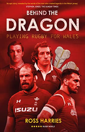 Behind the Dragon: Playing Rugby for Wales (Behind the Jersey Book 5) (English Edition)