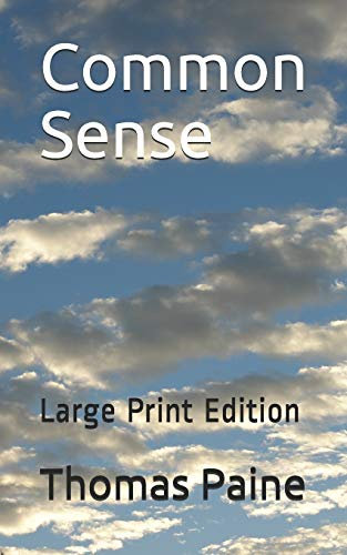 Common Sense: Large Print Edition