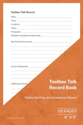 Toolbox Talk Record Book: Safety Briefing and Attendance Record | 110 Pages | 6 × 9 Format: Workplace Toolbox Talk Documentation and Training Record Tracker