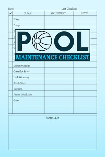 Pool Maintenance Checklist: Cute Swimming Pool Care Log Book for Home and Businesses to Record and Keep Track of Pool Cleaning