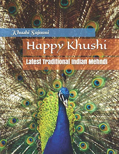 Happy Khushi: Latest Traditional Indian Mehndi