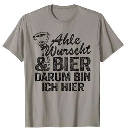 Ahle Wurscht & Bier Nordhessen Dialekt Lustiges Ahle Wurst T-Shirt