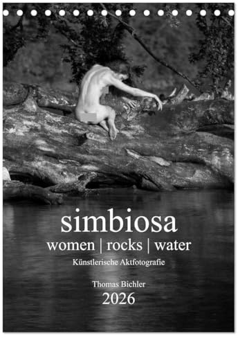 simbiosa ... Künstlerische Aktfotografie 2026 (Tischkalender 2026 DIN A5 hoch), CALVENDO Monatskalender: SW-Outdoor-Aktfotografie (CALVENDO Erotik)