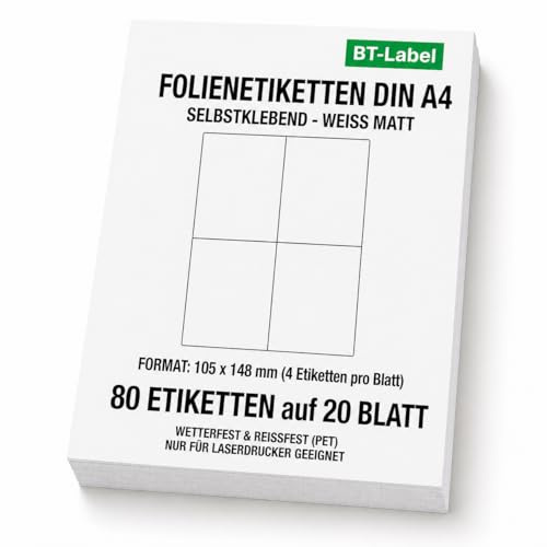 BT-Label 80 Etiketten (Format 105 x 148 mm) auf 20 DIN A4 Blatt Folienetiketten Wetterfest weiß (4 pro A4 Blatt) selbstklebend bedruckbar mit Laserdrucker