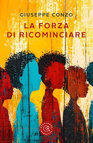 La forza di ricominciare (Narrativa)