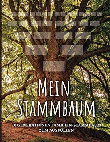 Mein Stammbaum: 10 Generationen Familien-Stammbaum zum Ausfüllen. Los geht’s zur Suche nach der eigenen Familiengeschichte.