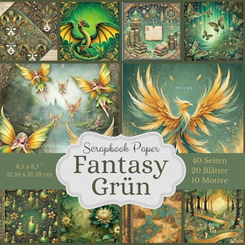 Scrapbook-Papierkollektion Fantasy Grün: 40 Seiten Bastelpapier: Eine große Auswahl an Fantasy-Motiven in Grün 10 verschiedene Designs: Jedes Motiv ... - Größe: 21,59 x 21,59 cm (8,5 x 8,5 Zoll)