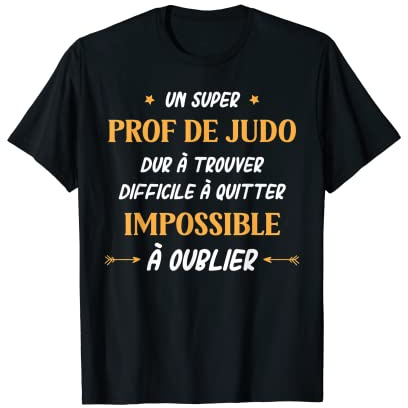 Homme Humour Judoka homme super Prof de judo T-Shirt