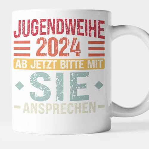Generic Erwachsen Tasse Jugendweihe Geschenk Konfirmation Jugend Jugendlich Erwachsen werden - Jugendweihe 2024 ab jetzt bitte mit SIE ansprechen Kaffeebecher, TA0001
