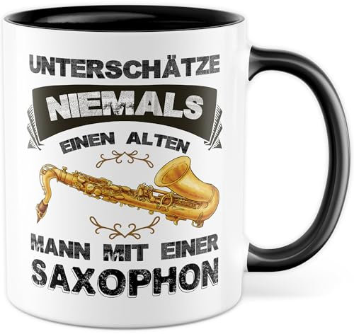 Tasse Saxophonist Geschenk, Unterschätze niemals einen alten Mann mit einem Saxophon, Kaffeetasse Band Bandmitglied Instrument Blechbläser Musiker, Geschenkidee Kaffee-Becher Hobby