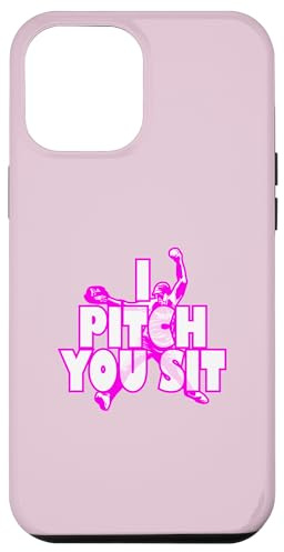 T-Shirt « I Pitch You Sit » - Pichet de Softball Coque pour iPhone 12 Pro Max