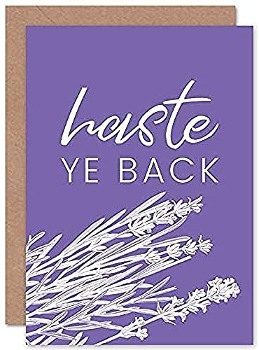 Fine Art Prints Scotland Flower Quote Haste ye Back Greetings Card