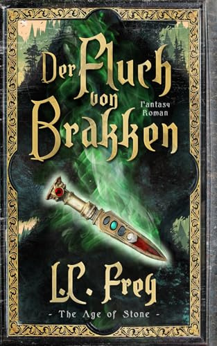 Der Fluch von Brakken: Fantasy-Roman: 1