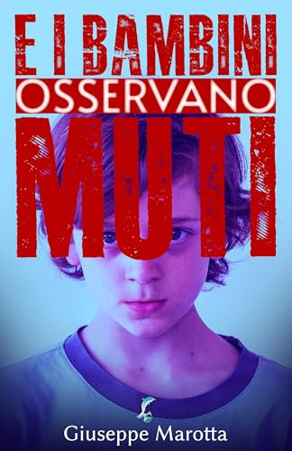 E i bambini osservano muti