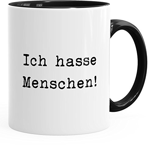 MoonWorks Büro-Tasse Spruch-Tasse Ich Hasse Menschen schwarz Unisize