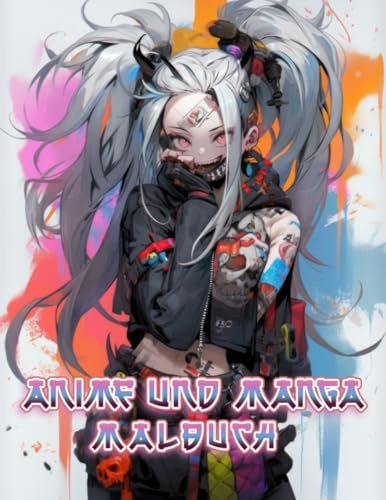 Anime Und Manga Malbuch: Die Faszinierende Welt Japanischer Porträts, Drachen, Schildkröten, Löwen, Blumen Und Schädel – Das Ideale Geschenk Für ... Stressbewältigung Und Kreativen Entfaltung