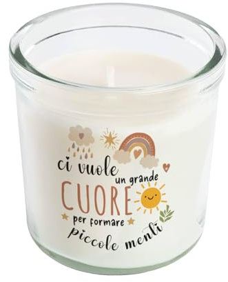Ci vuole grande cuore per formare piccole menti Candela profumata in vetro Vaniglia con Stampa personalizzata per Maestre Idea regalo Natale fine anno scolastico Scuola Insegnanti Asilo Elementari