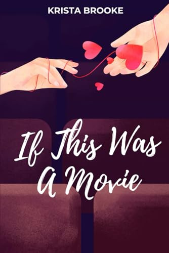If This Was A Movie