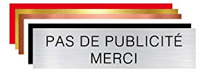 Plaque Gravée Pour Boîte Aux Lettres Pas de Publicité Merci - Dimensions 10 x 2,5 Cm - Aspect Argent Brossé avec Écriture Helvetica Noir