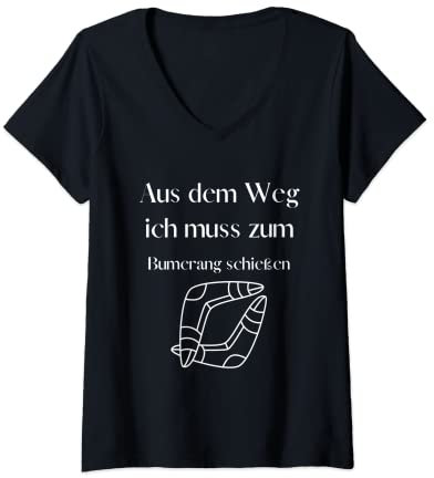 Damen Aus dem weg ich muss zum Bumerang spielen - Leidenschaft T-Shirt mit V-Ausschnitt