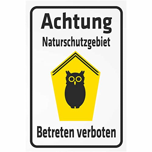 INDIGOS UG - Aluverbundplatte Schilder 3mm - Sicherheit - Achtung Naturschutzgebiet - Betreten verboten - Eule auf gelben Grund - 800x600 mm - Hotel, Firma, Schutz, KITA, Arzt, Praxis