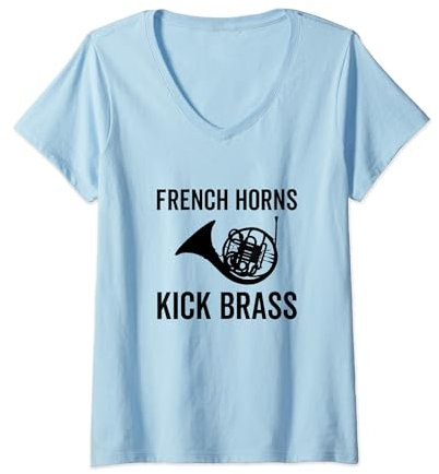 Damen French Horns Kick Brass Lustige Band für Waldhornspieler und Liebhaber T-Shirt mit V-Ausschnitt