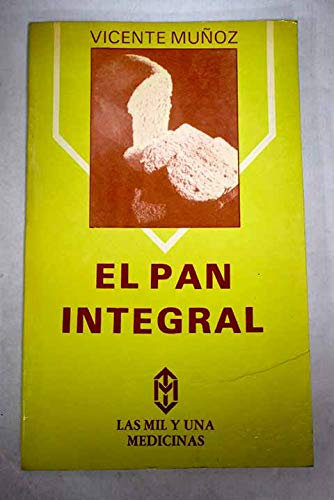El pan integral