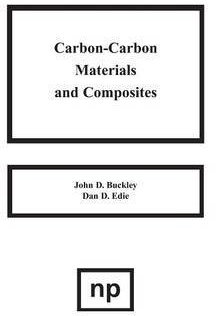 [(Carbon-Carbon Material and Composites)] [By (author) John D. Buckley ] published on (January, 1994)